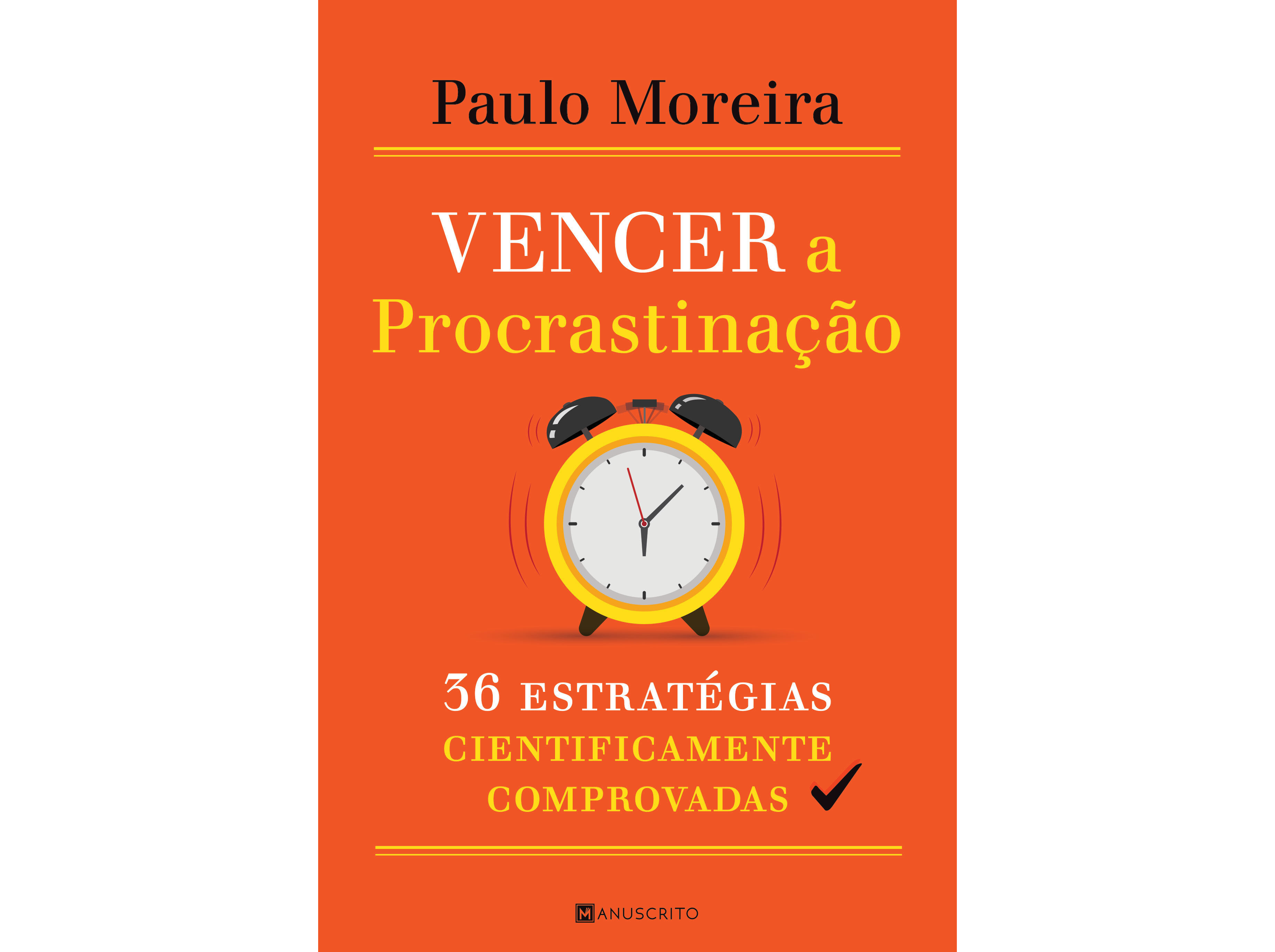 LIVRO VENCER A PROCRASTINA&Ccedil;&Atilde;O DE PAULO MOREIRA