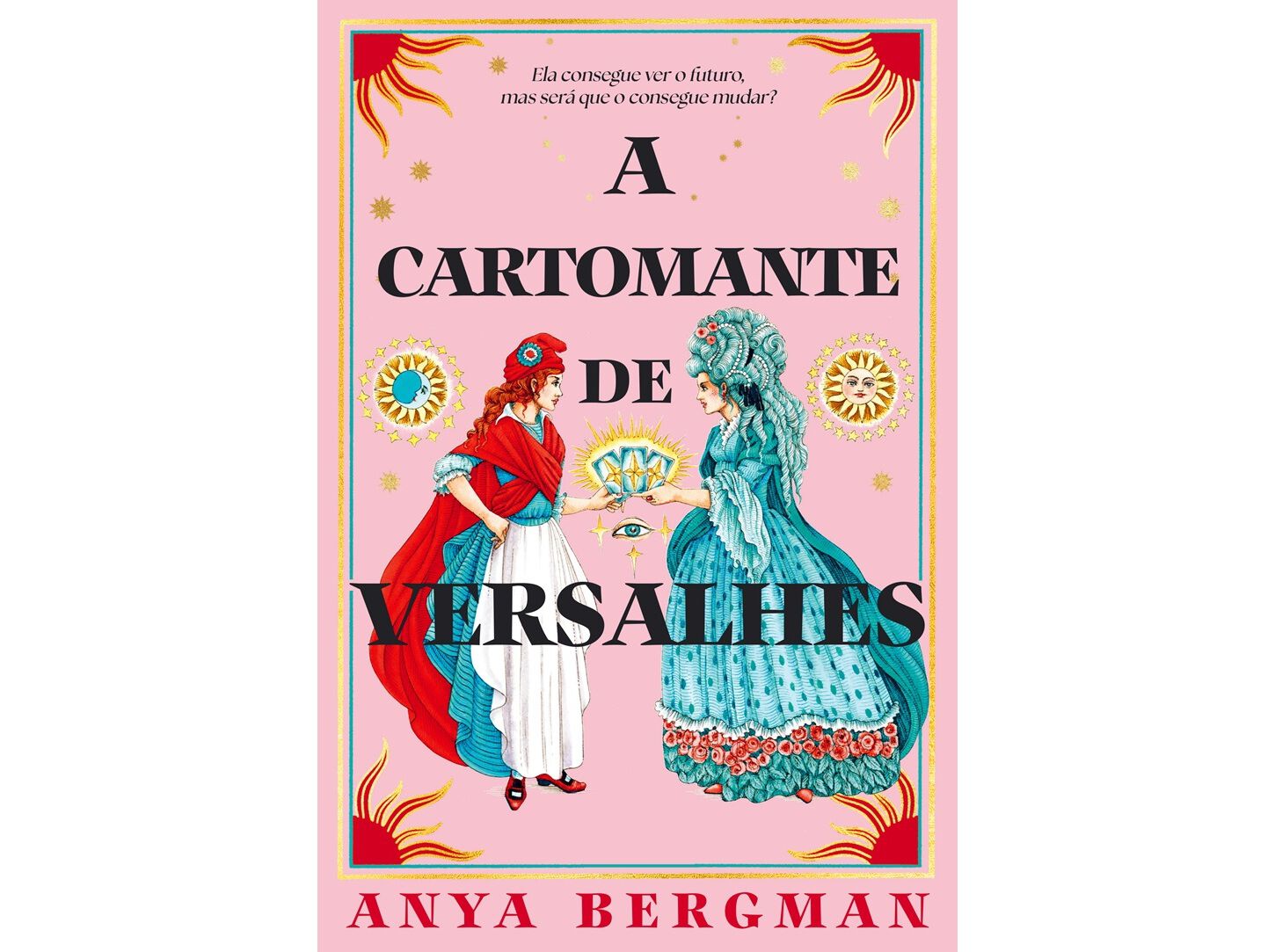 LIVRO A CARTOMANTE DE VERSALHES DE ANYA BERGMAN image number 0