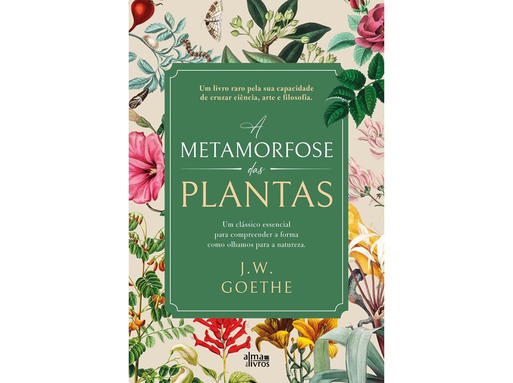 LIVRO A METAMORFOSE DAS PLANTAS DE JOHANN WOLFGANG VON GOETHE image number 0
