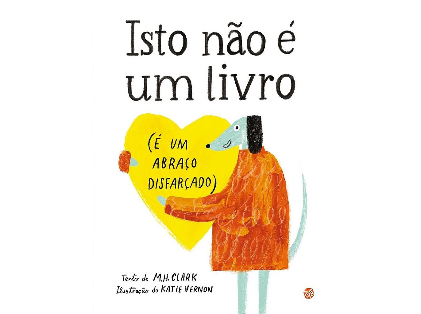 LIVRO ISTO N&Atilde;O &Eacute; UM LIVRO &Eacute; UM ABRA&Ccedil;O DISFAR image number 0