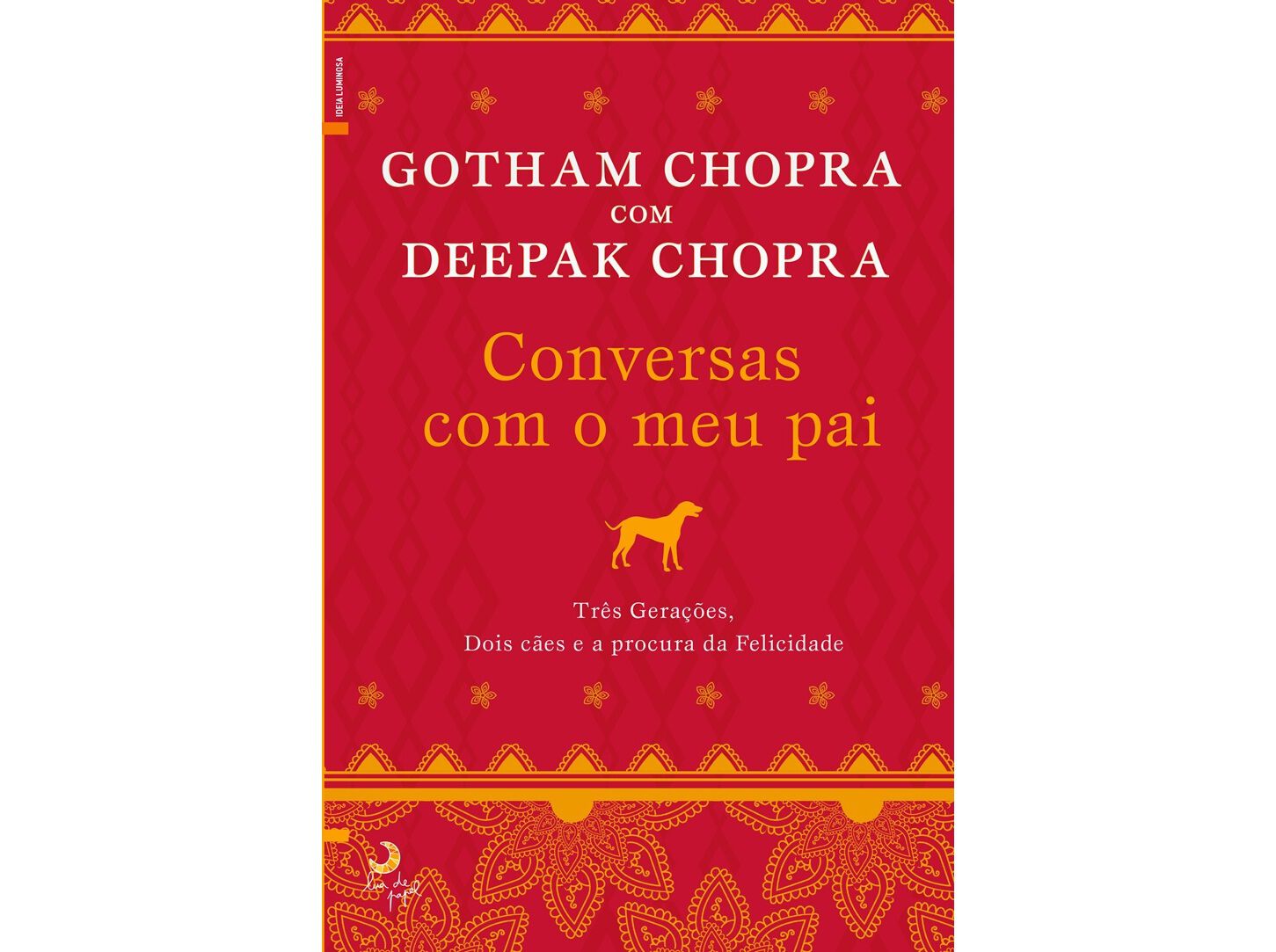 LIVRO CONVERSAS COM O MEU PAI DE: GOTHAM CHOPRA; DEEPAK CHOP image number 0