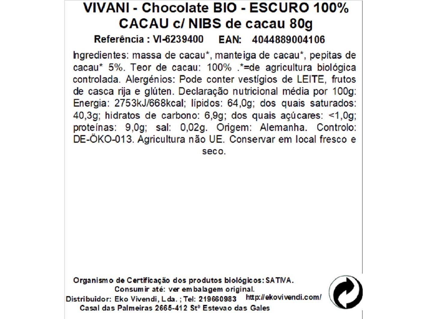 CHOCOLATE PRETO VIVANI 100% CACAU BIO 80G image number 1