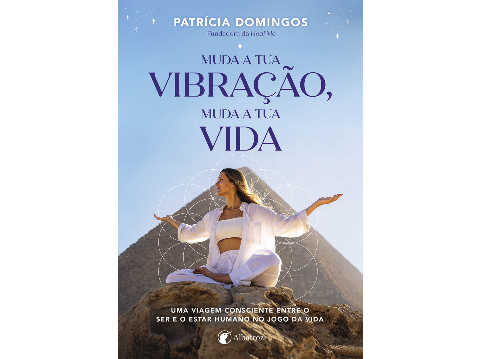 LIVRO MUDA A TUA VIBRA&Ccedil;&Atilde;O MUDA A TUA VIDA DE PATR&Iacute;CIA DOMINGOS