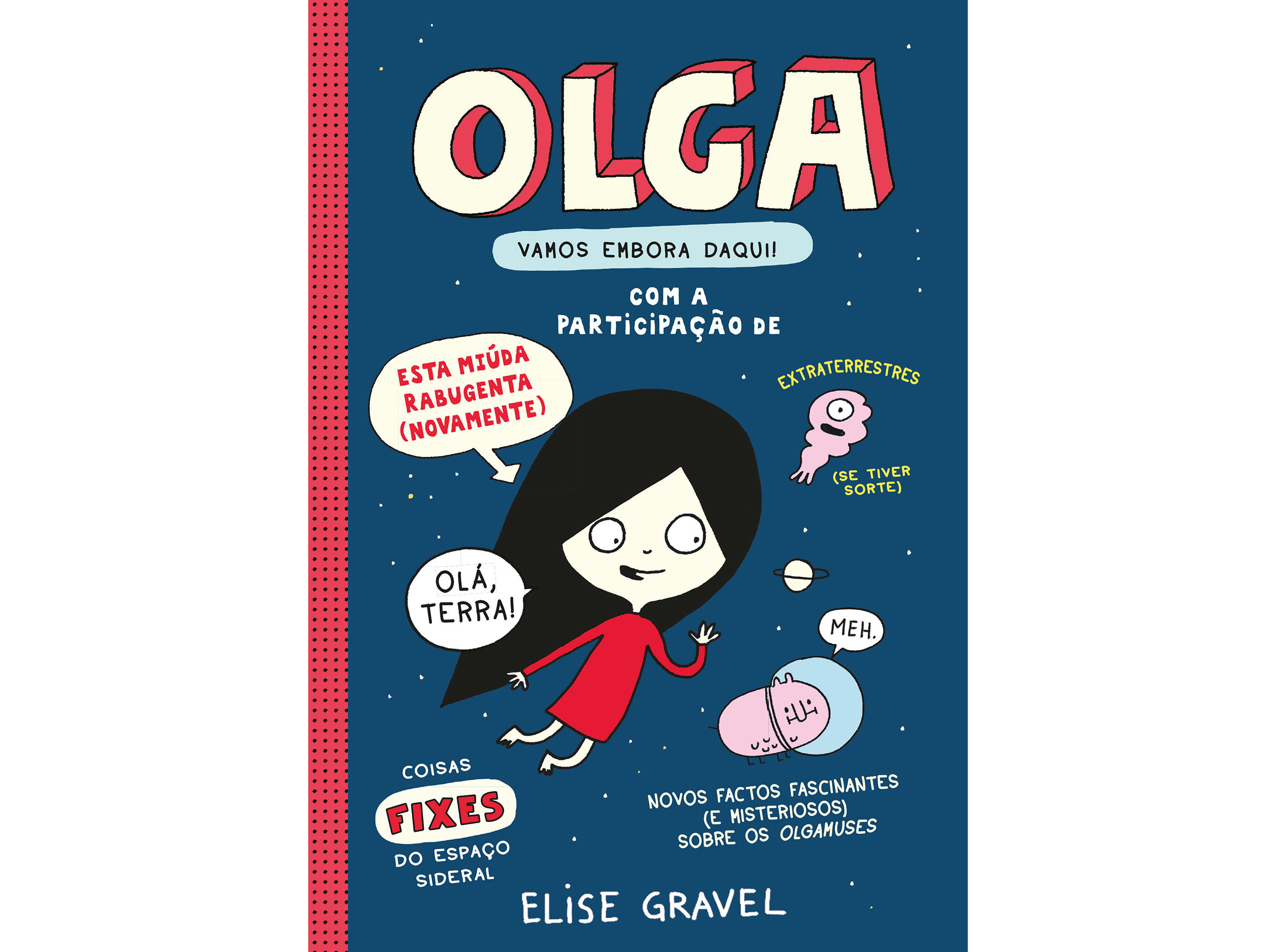 LIVRO OLGA: VAMOS EMBORA DAQUI ! ELISE GRAVEL image number 0