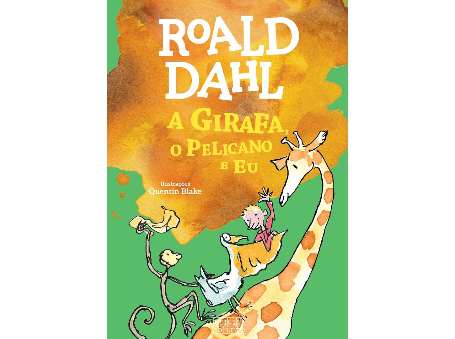 LIVRO A GIRAFA O PELICANO E EU ROALD DAHL image number 0