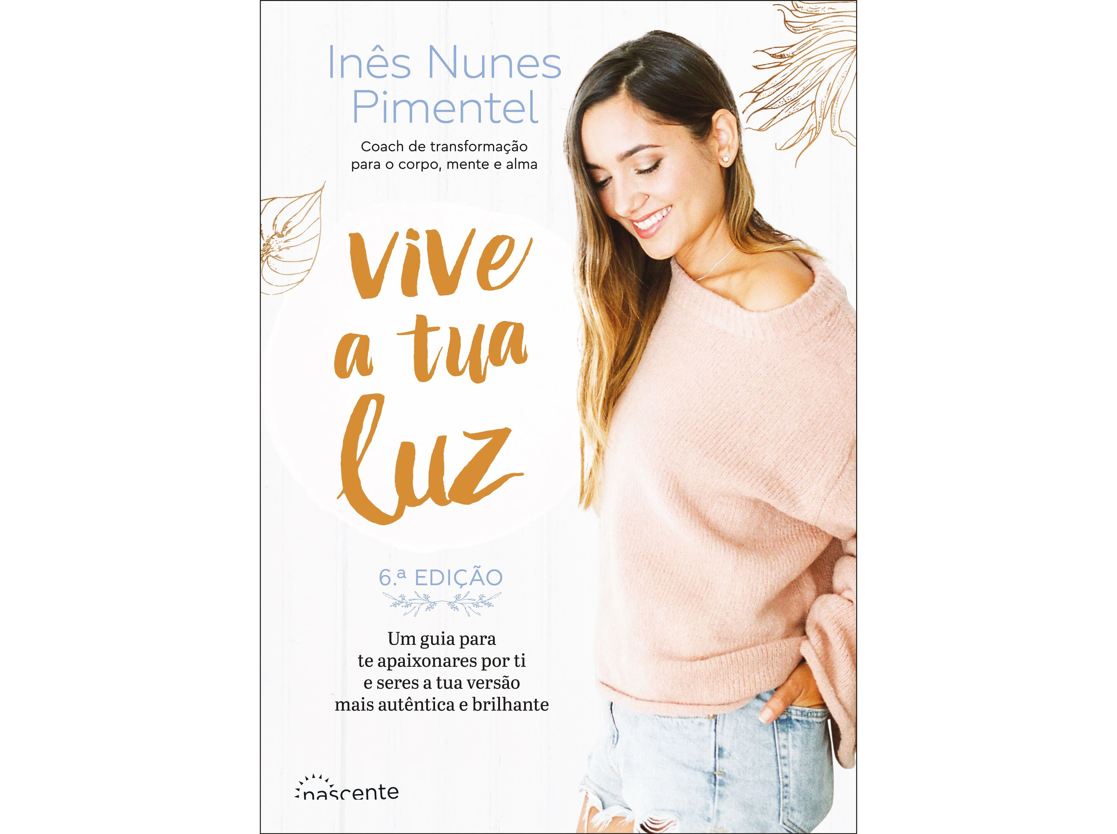 LIVRO VIVE A TUA LUZ IN&Ecirc;S NUNES PIMENTEL image number 0