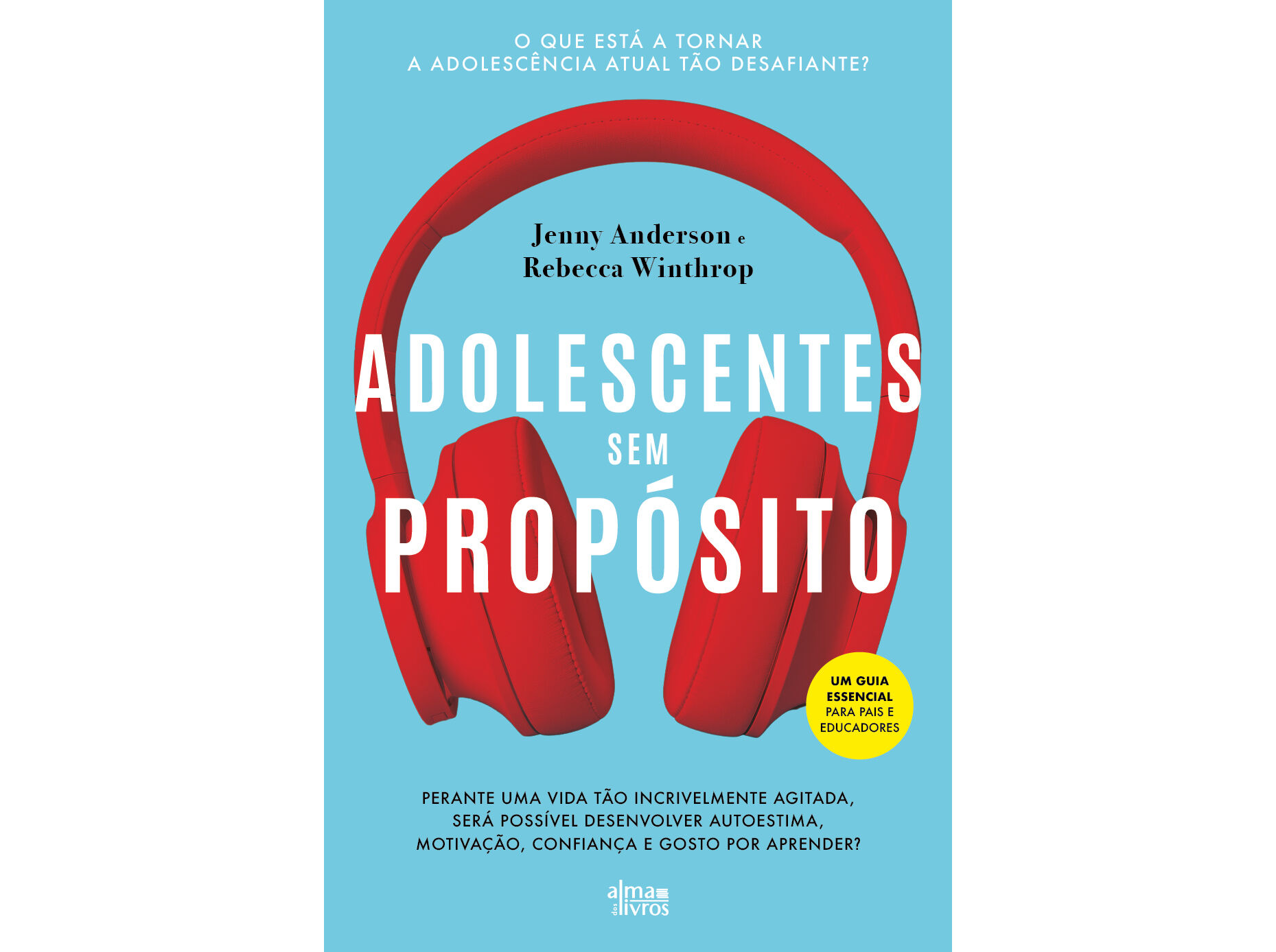 LIVRO ADOLESCENTES S/PROP&Oacute;SITO DE JENNY ANDERSON
