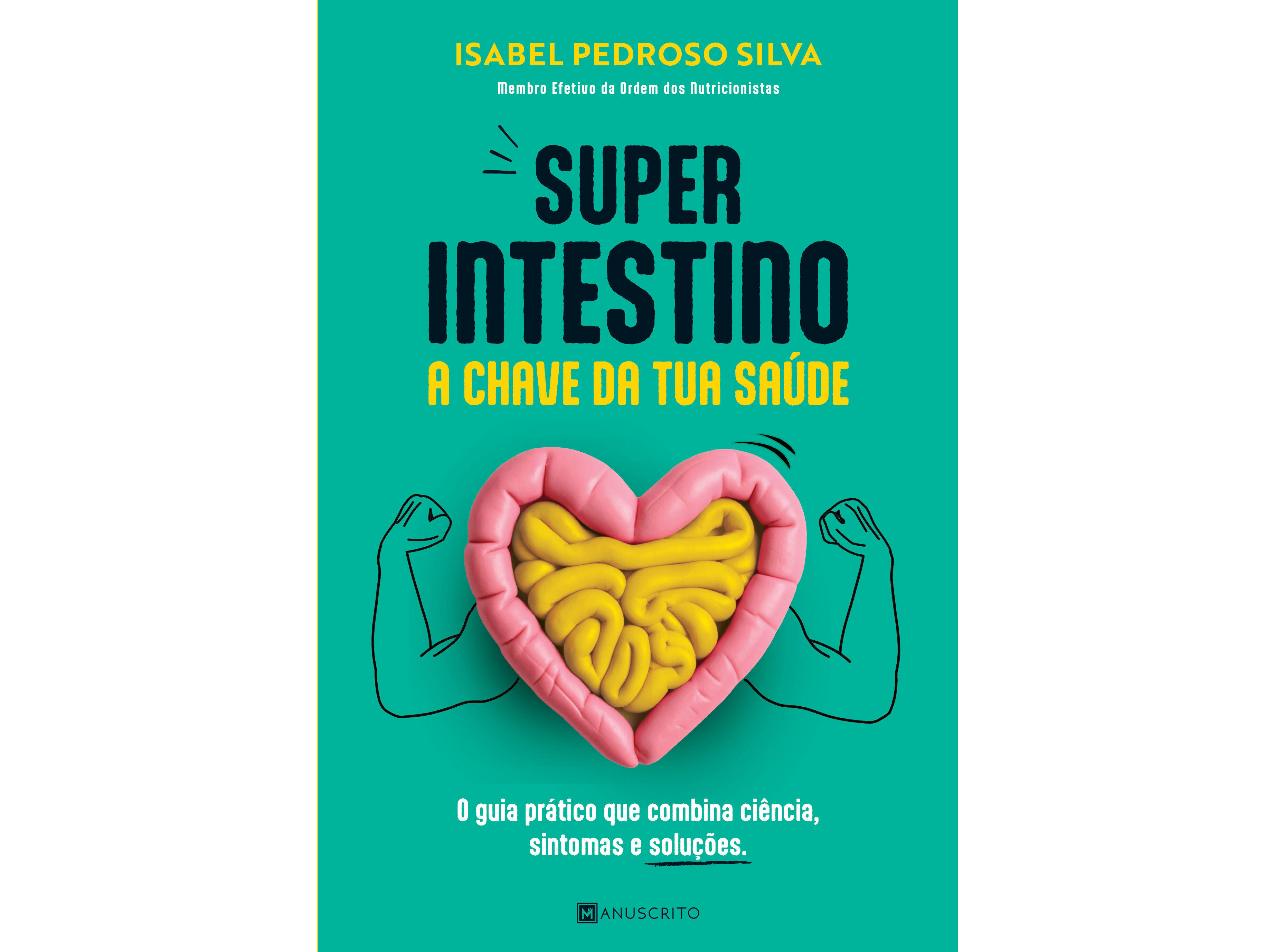 LIVRO SUPERINTESTINO CHAVE TUA SA&Uacute;DE DE ISABEL PEDROSO SILVA image number 0