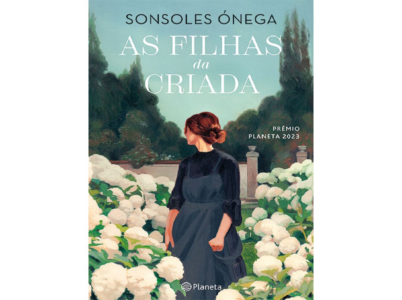 LIVRO AS FILHAS DA CRIADA DE SONSOLES &Oacute;NEGA image number 0