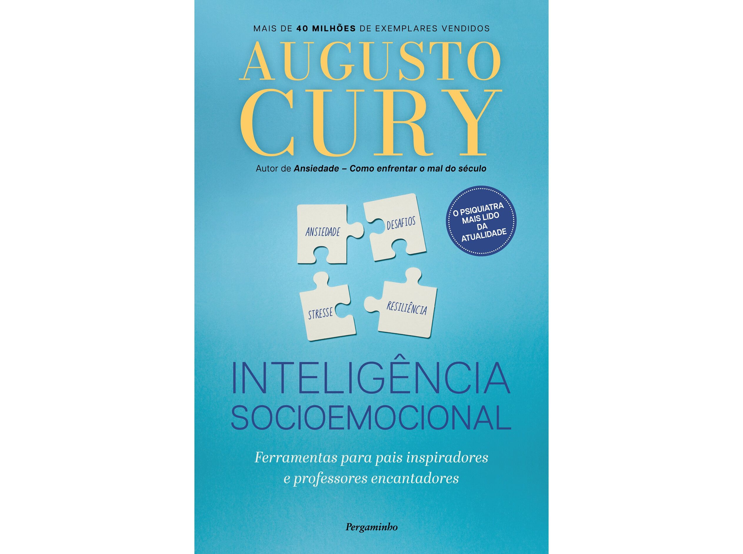 LIVRO INTELIG&Ecirc;NCIA SOCIOEMOCIONAL DE AUGUSTO CURY