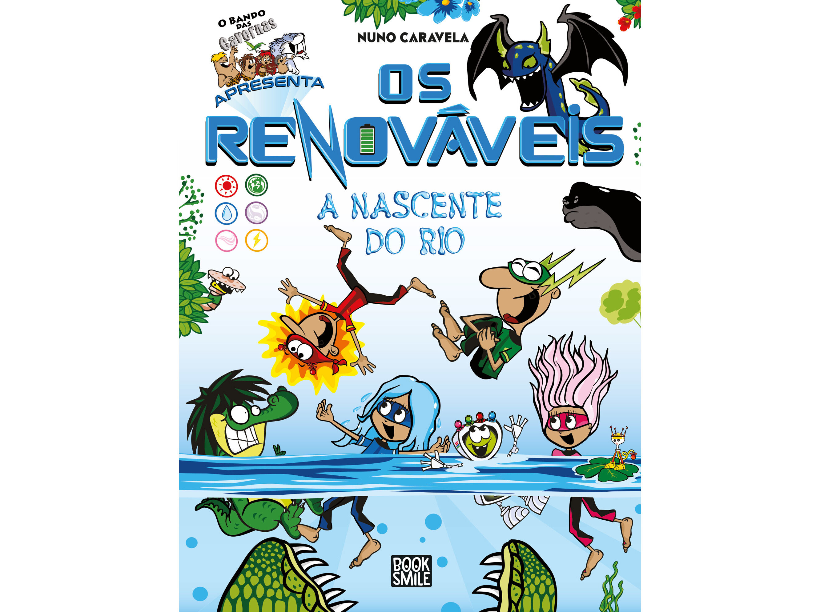 LIVRO O BANDO DOS RENOV&Aacute;VEIS 2 A NASCENTE DO RIO image number 0