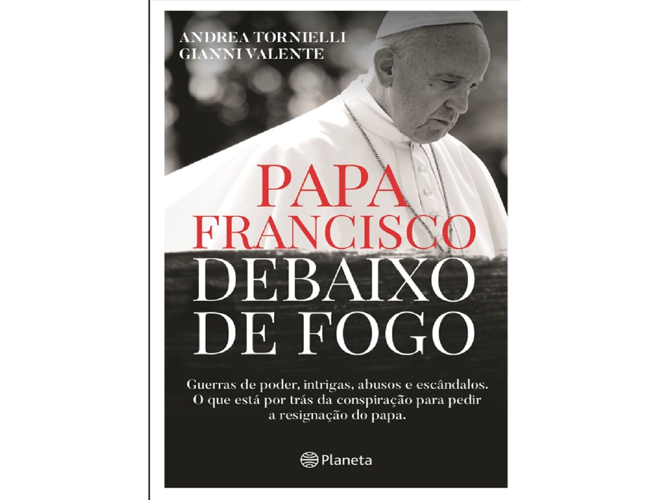 LIVRO PAPA FRANCISCO DEBAIXO DE FOGO/ANDREA TORNIELLI image number 0