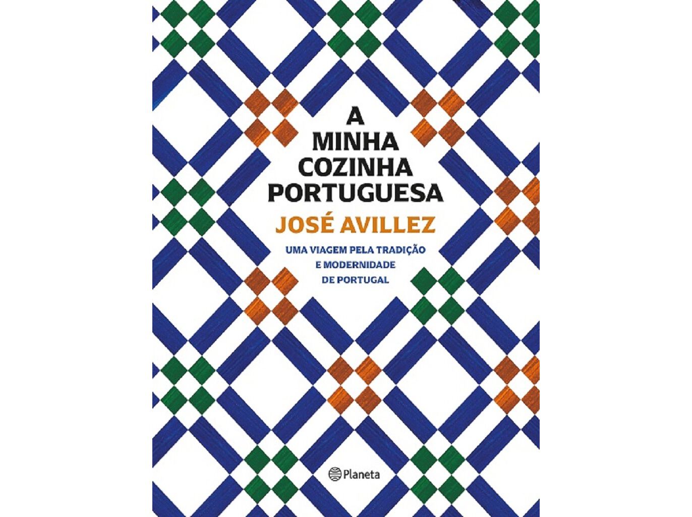 LIVRO A MINHA COZINHA PORTUGUESA DE JOS&Eacute; AVILLEZ image number 0