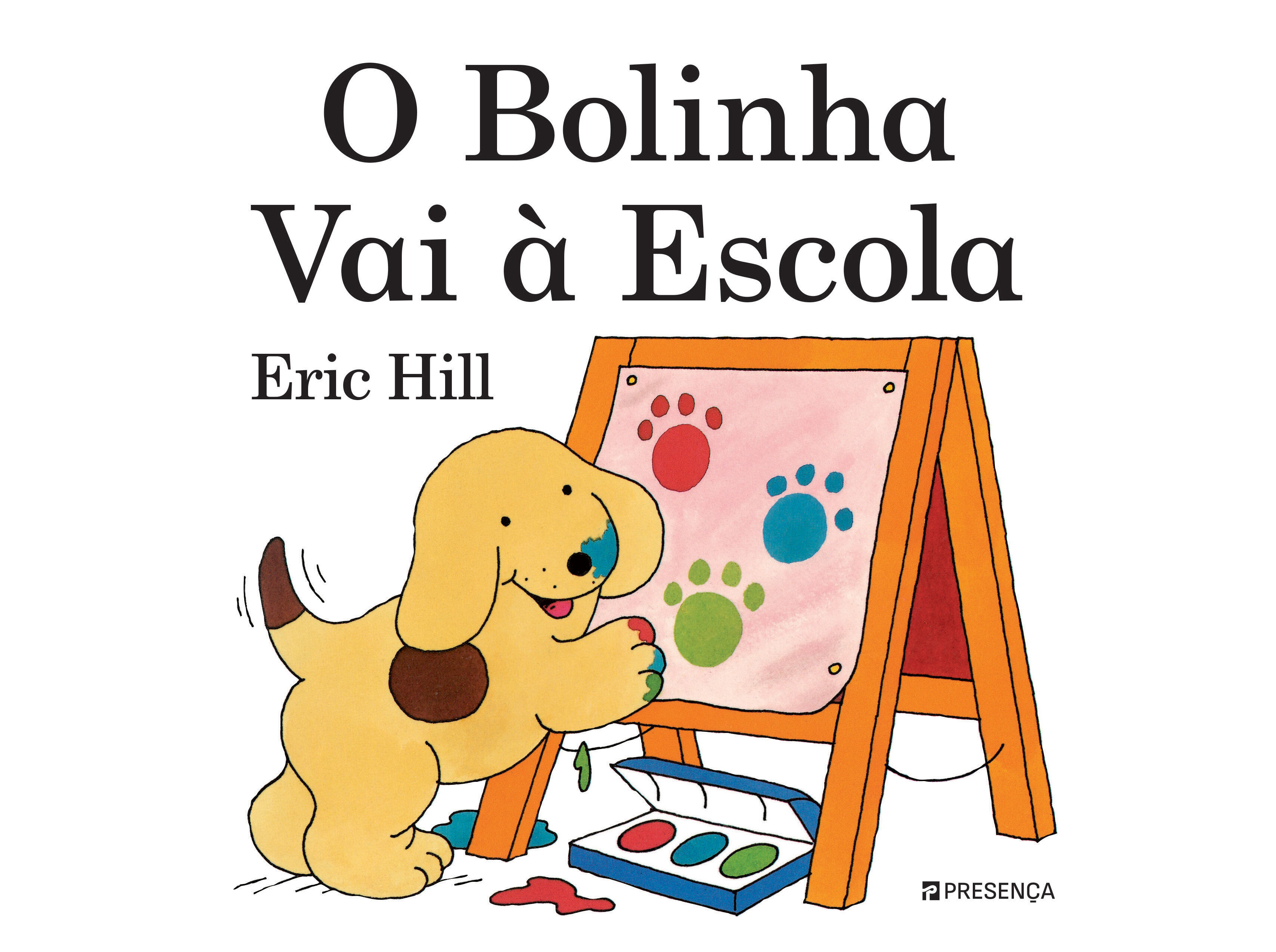 LIVRO O BOLINHA VAI &Agrave; ESCOLA BOLINHA 6 ERIC HILL image number 1