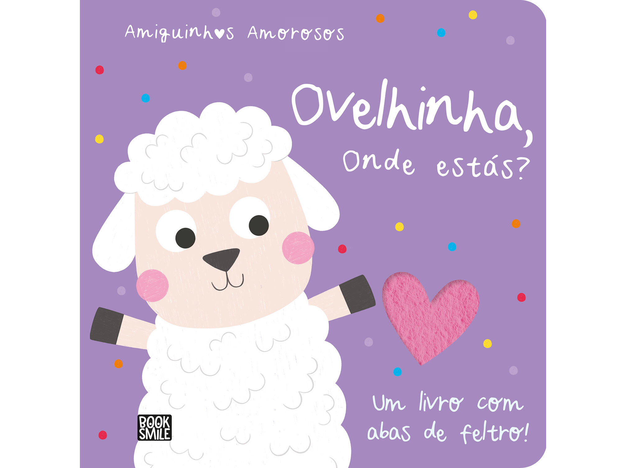 LIVRO AMIGUINHOS AMOROSOS - OVELHINHA ONDE EST&Aacute;S? image number 0