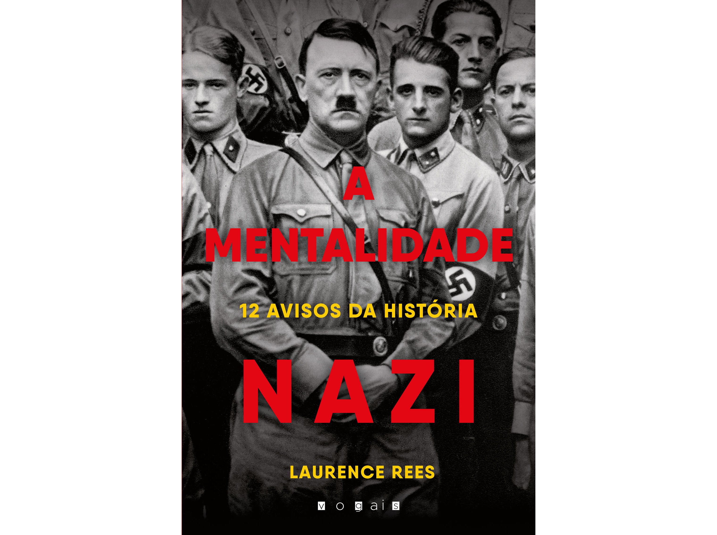 LIVRO A MENTALIDADE NAZI DE LAURENCE REES image number 0
