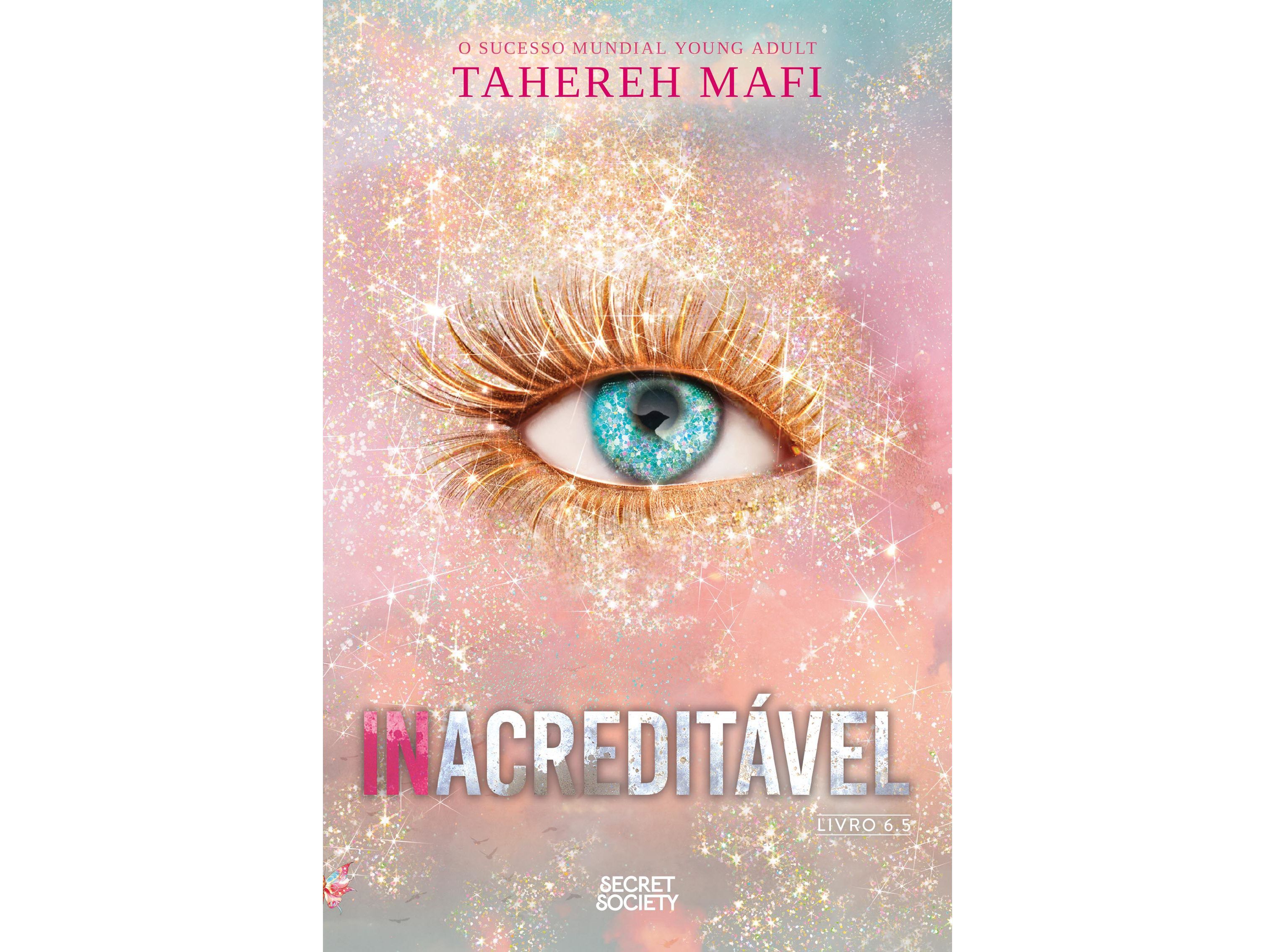 LIVRO INACREDIT&Aacute;VEL DE TAHEREH MAFI image number 0