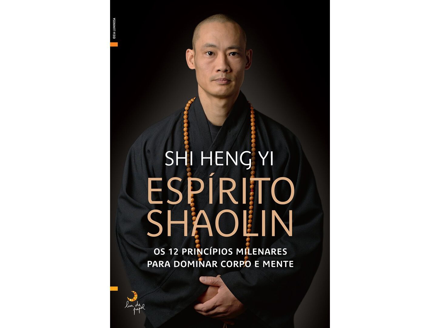 LIVRO O ESP&Iacute;RITO SHAOLIN DE: SHI HENG YI image number 0