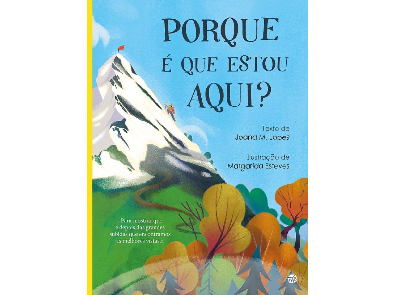 LIVRO PORQUE &Eacute; QUE ESTOU AQUI DE JOANA M. LOPES image number 0