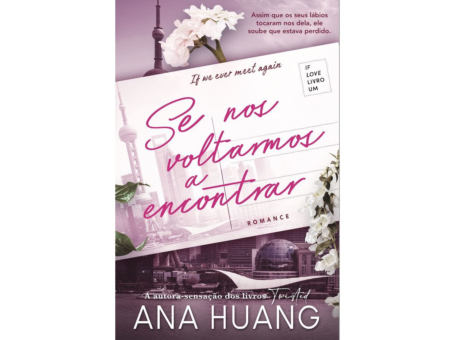 LIVRO SE NOS VOLTARMOS A ENCONTRAR DE ANA HUANG image number 0