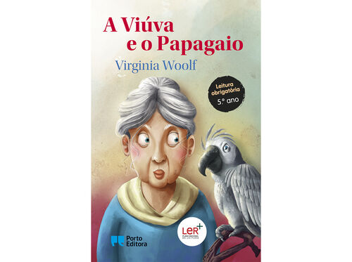 A VIÚVA E O PAPAGAIO - VIRGINIA WOOLF - PORTO EDITORA image number 1