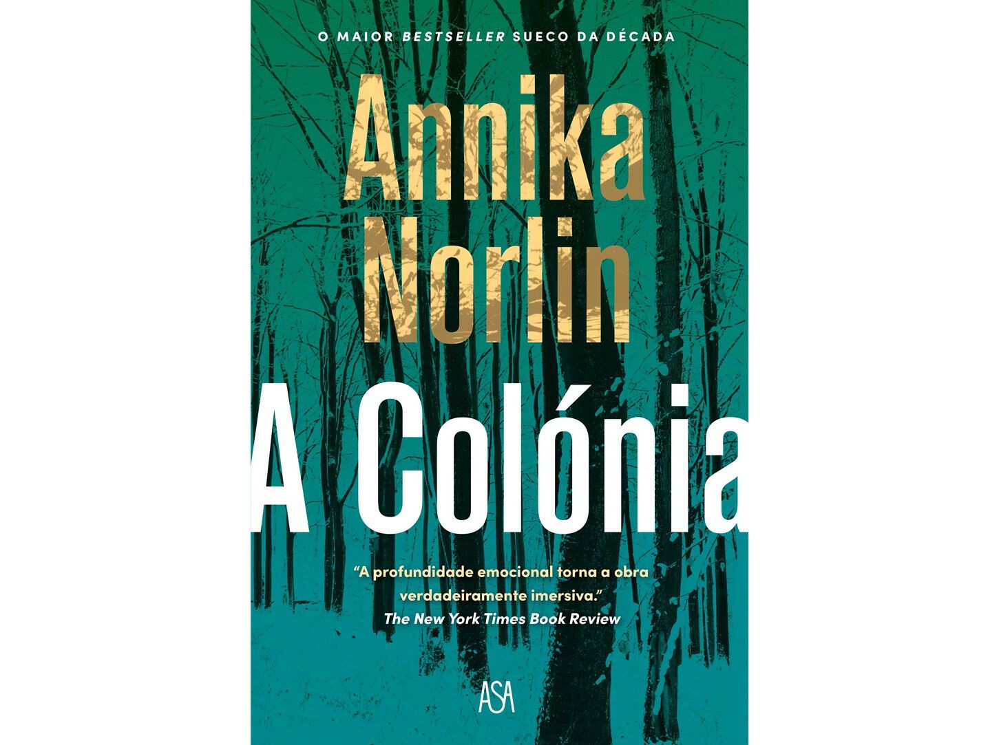LIVRO A COL&Oacute;NIA DE ANNIKA NORLIN image number 0