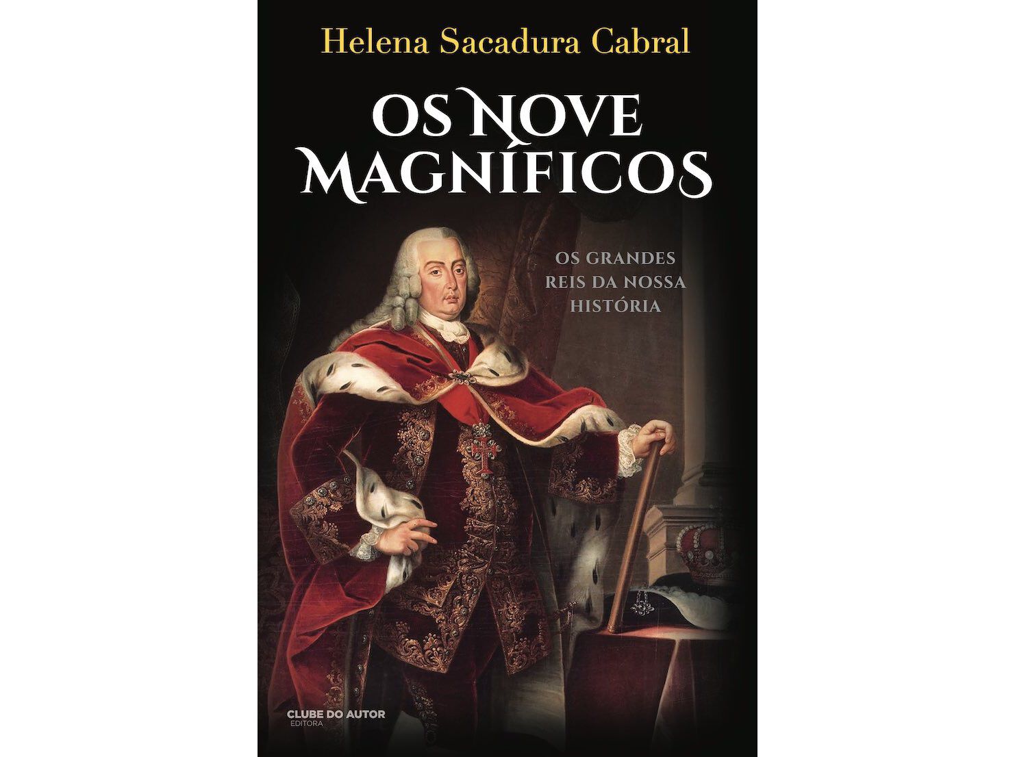 LIVRO OS NOVE MAGN&Iacute;FICOS DE HELENA SACADURA CABRAL image number 0