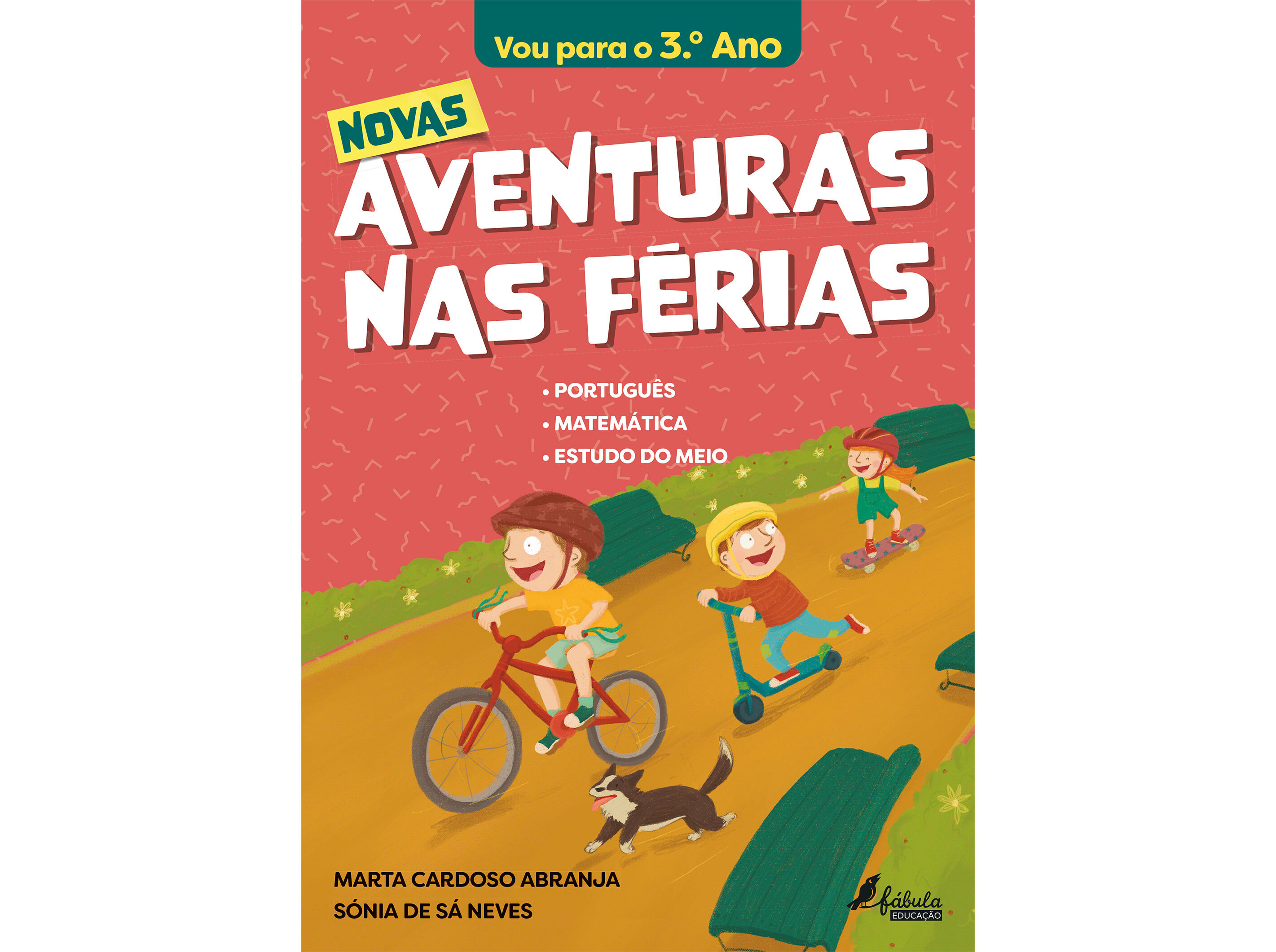 LIVRO NOVAS AVENTURAS NAS F&Eacute;RIAS: VOU PARA O 3.&ordm; ANO