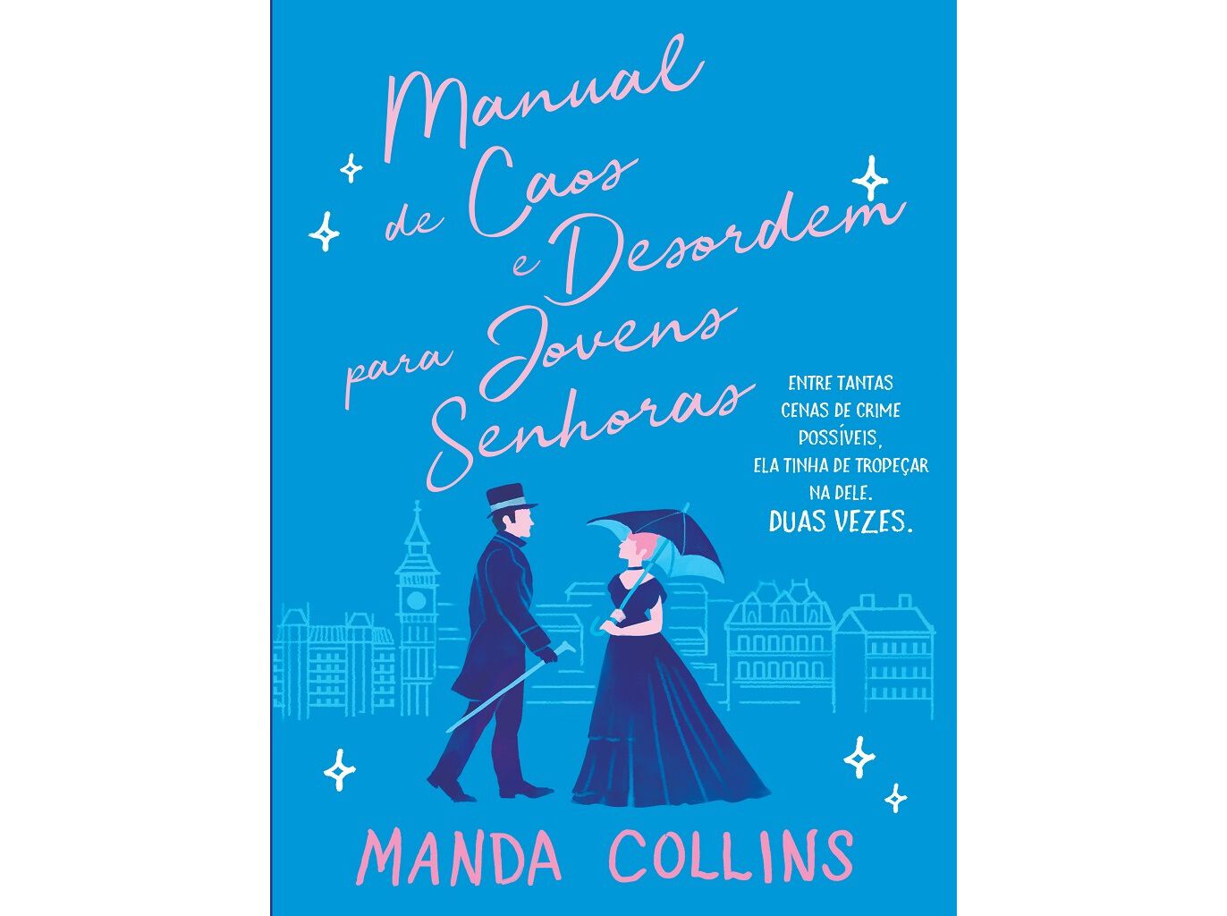 LIVRO MANUAL DE CAOS E DESORDEM PARA JOVENS SENHORAS DE MANDA COLLINS image number 0