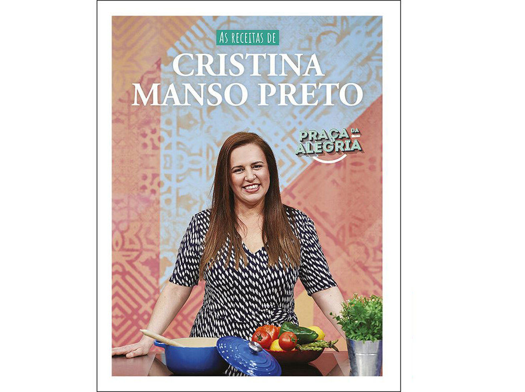 LIVRO AS RECEITAS DE CRISTINA  CRISTINA MANSO PRETO