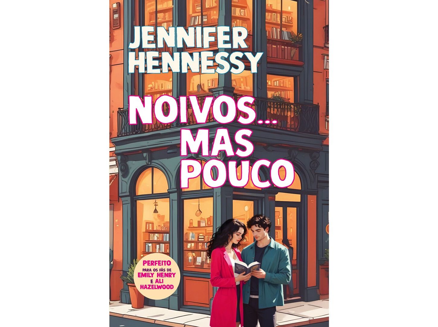 LIVRO NOIVOS... MAS POUCO DE: JENNIFER HENNESSY image number 0