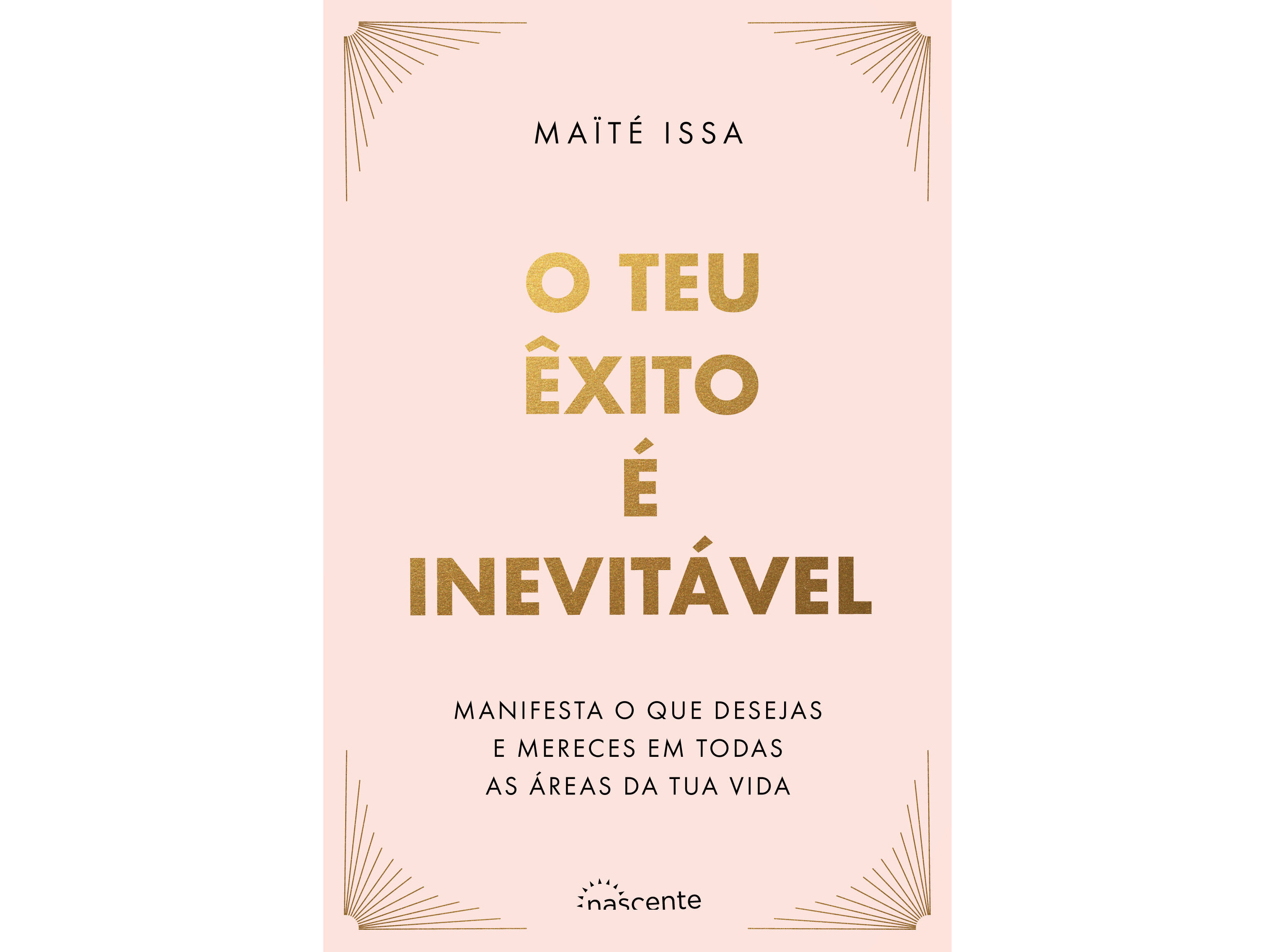 LIVRO O TEU &Ecirc;XITO &Eacute; INEVIT&Aacute;VEL DE MA&Iuml;T&Eacute; ISSA