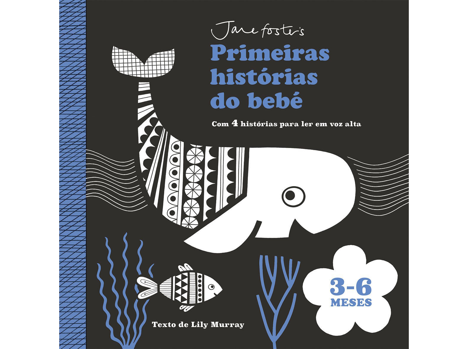 LIVRO PRIMEIRAS HIST&Oacute;RIAS DO BEB&Eacute;: 3-6 MESES COM 4 HIST&Oacute;RIAS image number 1