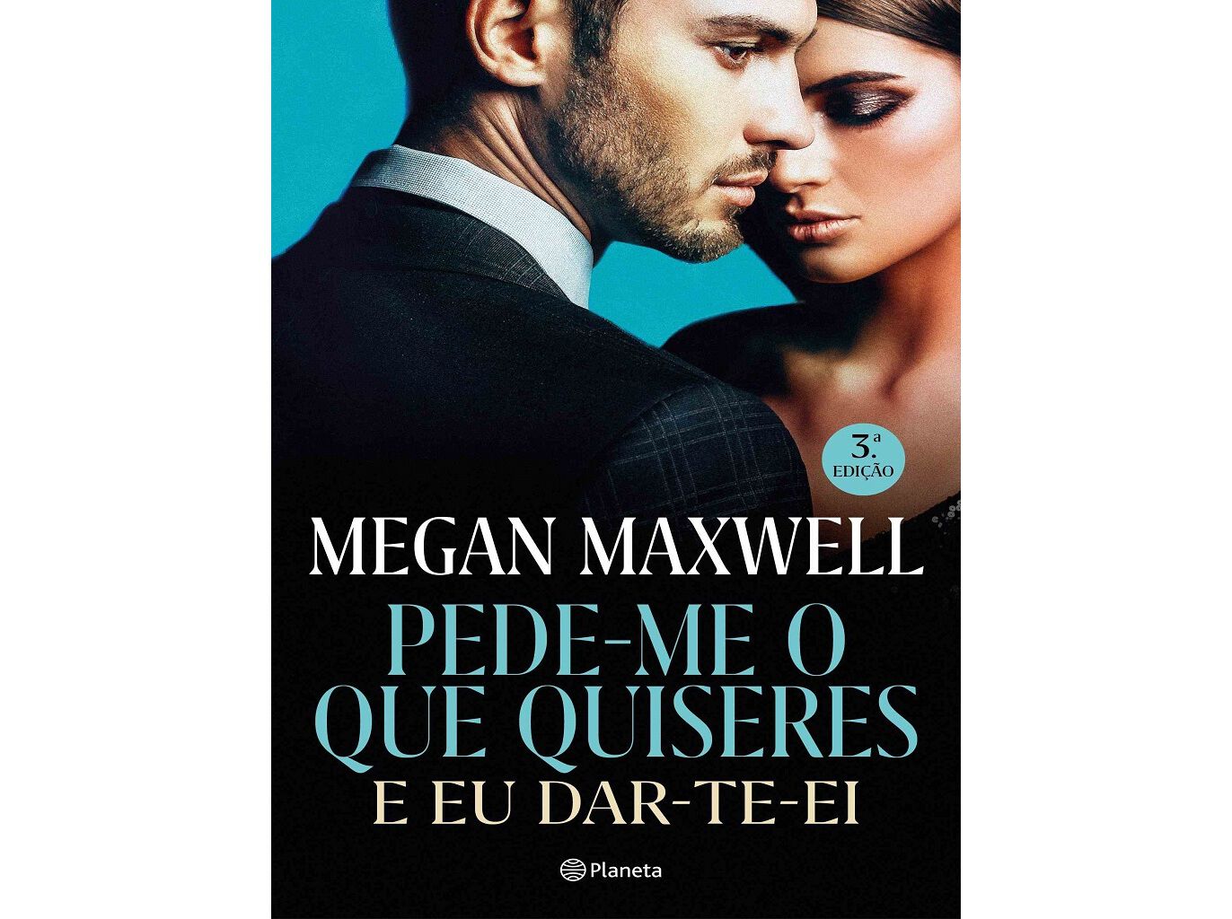 LIVRO PEDE-ME O QUE QUISERES E EU DAR-TE-EI DE MEGAN MAXWELL image number 0