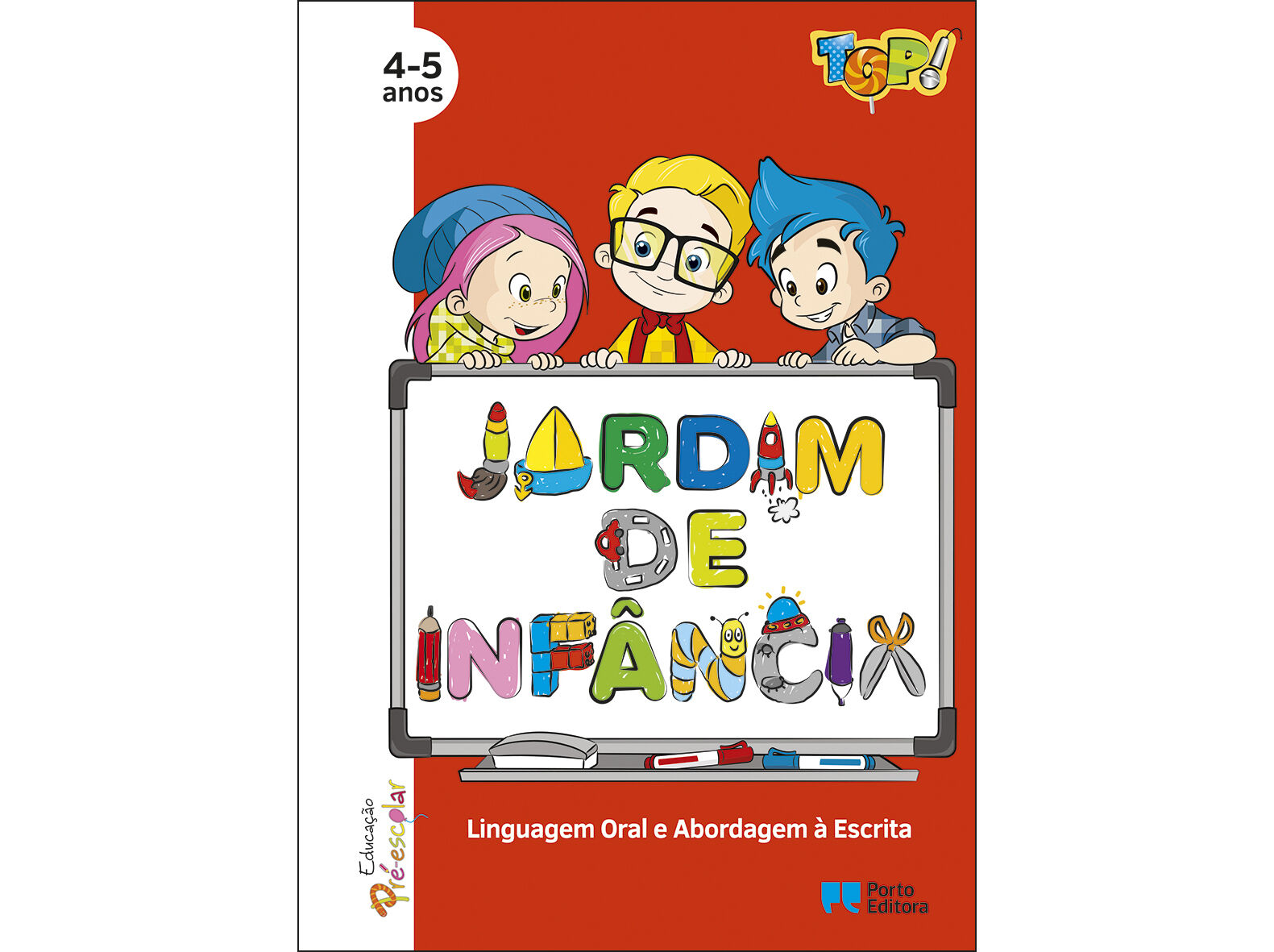 LIVRO TOP JARDIM INF&Acirc;NCIA LINGUA ORAL E ABORDAGEM ESCRITA 4-5 ANOS image number 1
