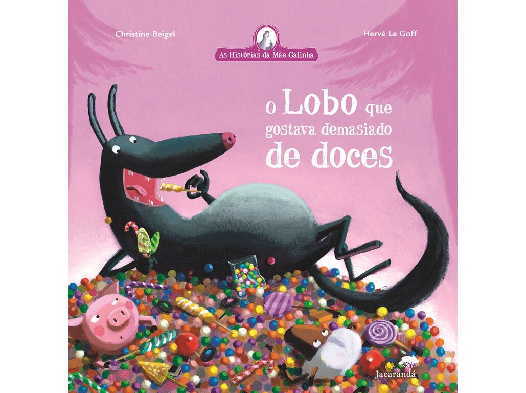 LIVRO LOBO GOSTAVA DEMASIADO DOCES DE CHRISTINE BEIGEL image number 1