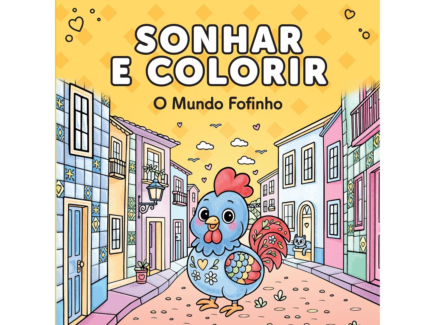 LIVRO SONHAR E COLORIR - O MUNDO FOFINHO image number 0