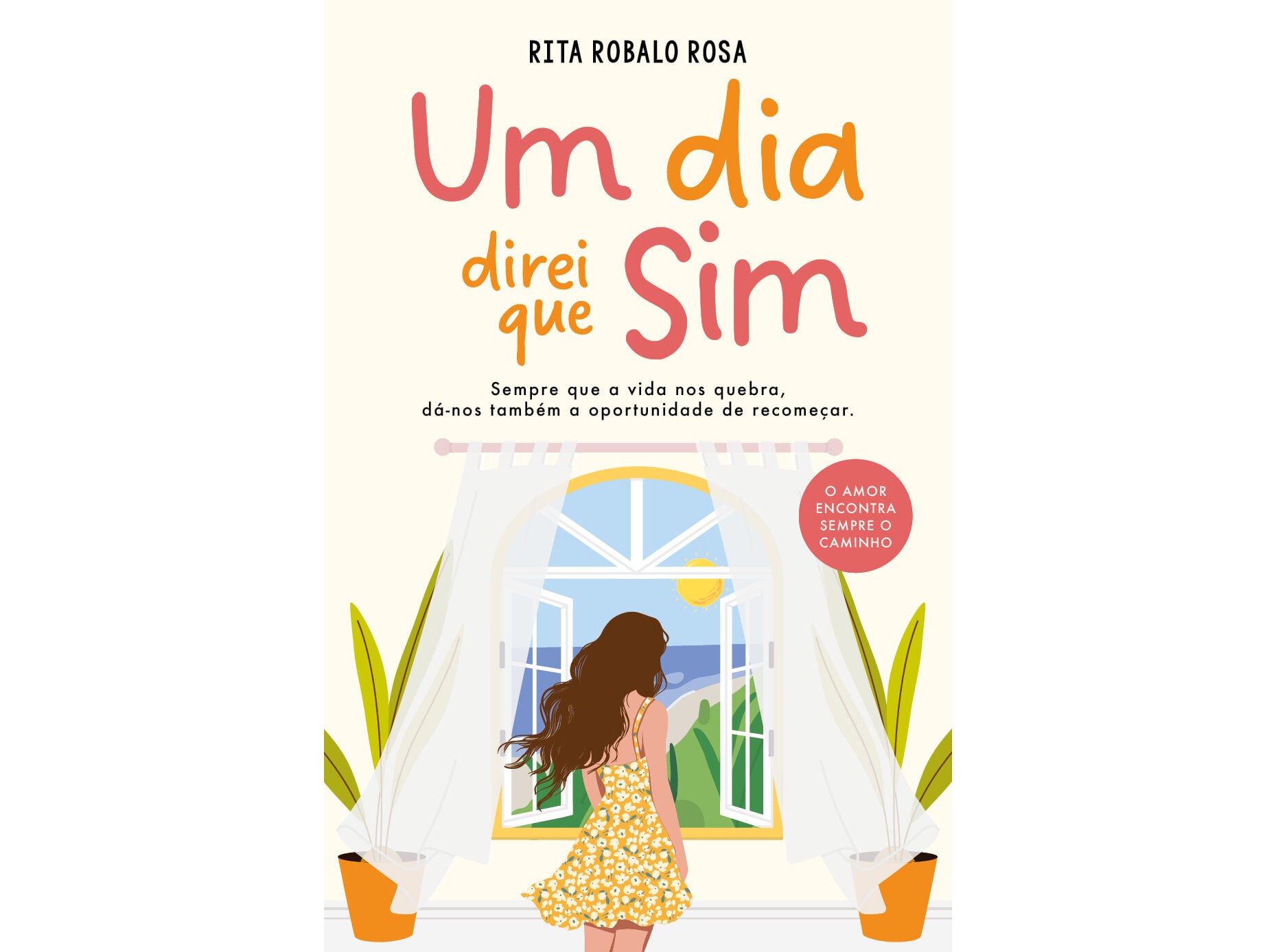 LIVRO UM DIA DIREI QUE SIM DE RITA ROBALO ROSA image number 0