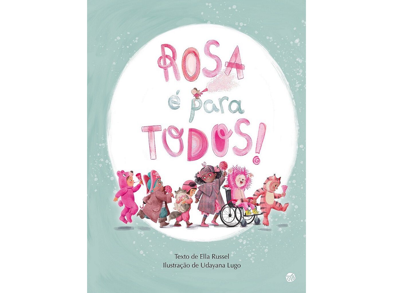 LIVRO ROSA &Eacute; PARA TODOS - LIVRO DE HIST&Oacute;RIAS DE ELLA RUSSELL image number 0