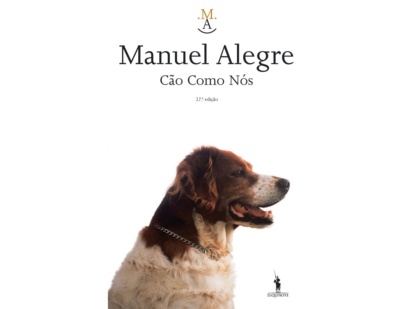 LIVRO C&Atilde;O COMO N&Oacute;S DE MANUEL ALEGRE image number 0