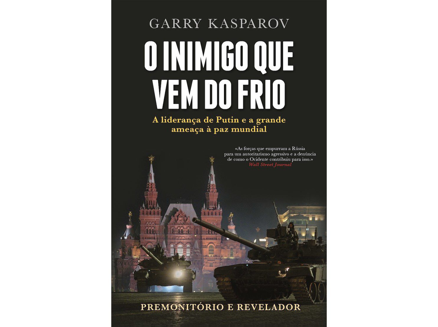 LIVRO O INIMIGO QUE VEM DO FRIO DE GARRY KASPAROV image number 0