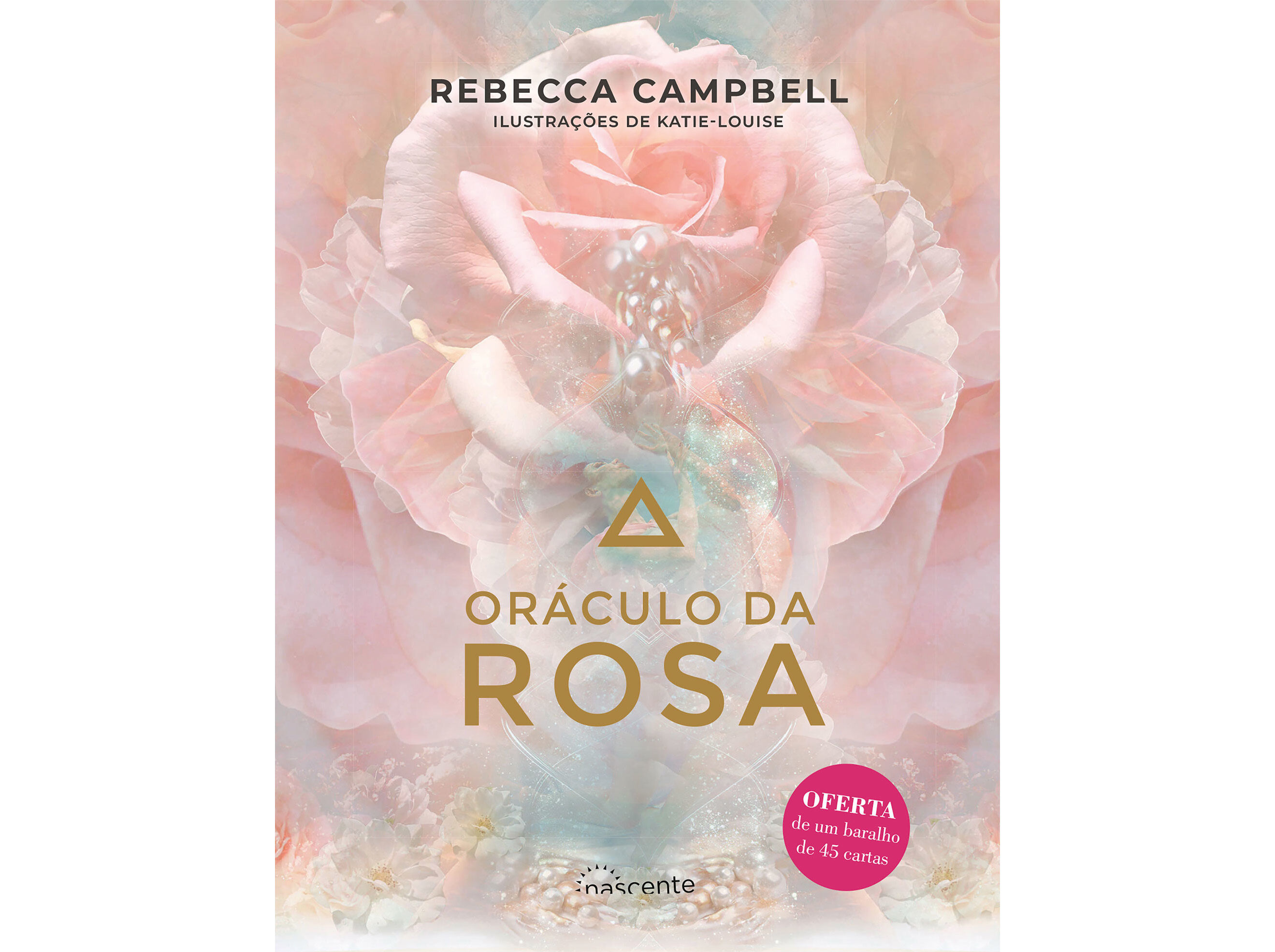 LIVRO OR&Aacute;CULO DA ROSA DE REBECCA CAMPBELL