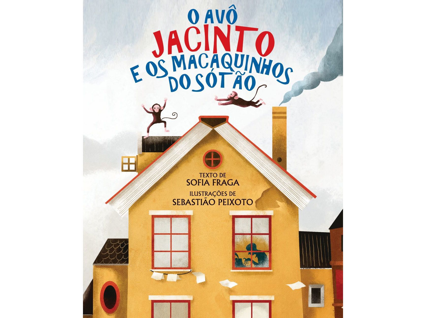 LIVRO O AV&Ocirc; JACINTO E OS MACAQUINHOS DO S&Oacute;T&Atilde;O image number 0