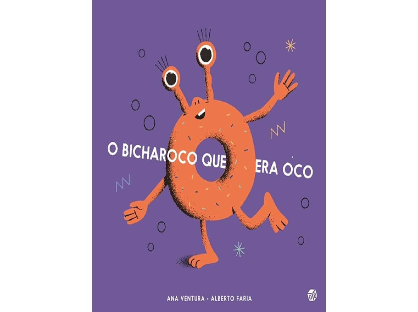 LIVRO O BICHAROCO QUE ERA OCO DE ANA VENTURA image number 0