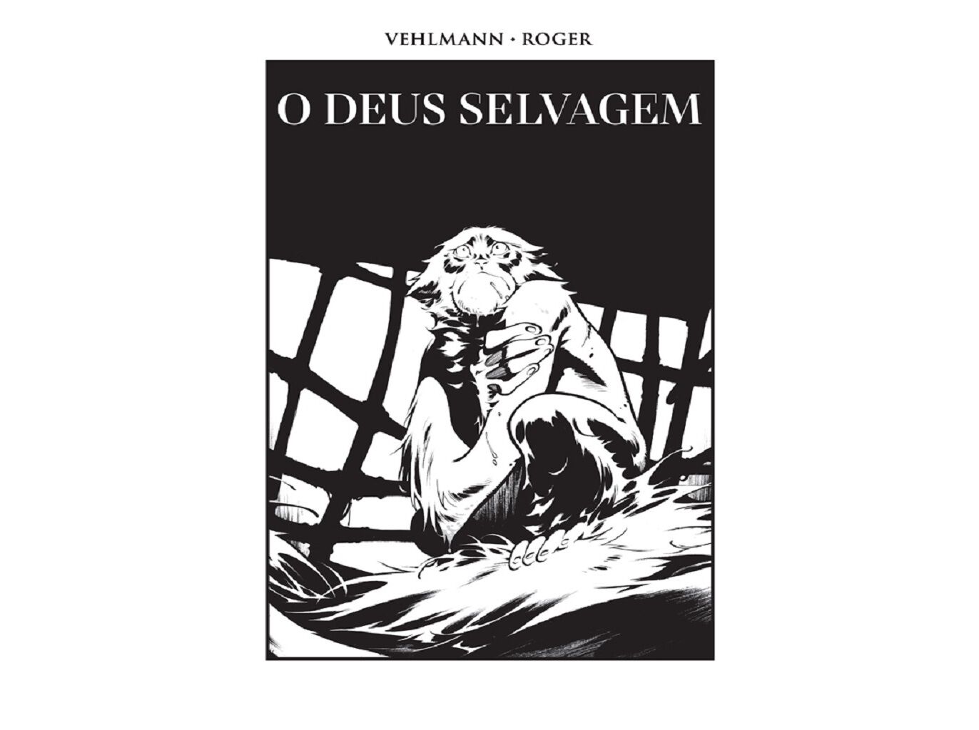 LIVRO O DEUS SELVAGEM DE FABIEN VEHLMANN