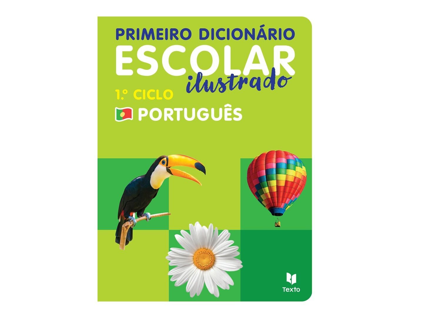 LIVRO PRIMEIRO DICION&Aacute;RIO ESCOLAR ILUSTRADO PORTUGU&Ecirc;S. 1.&ordm; CICLO