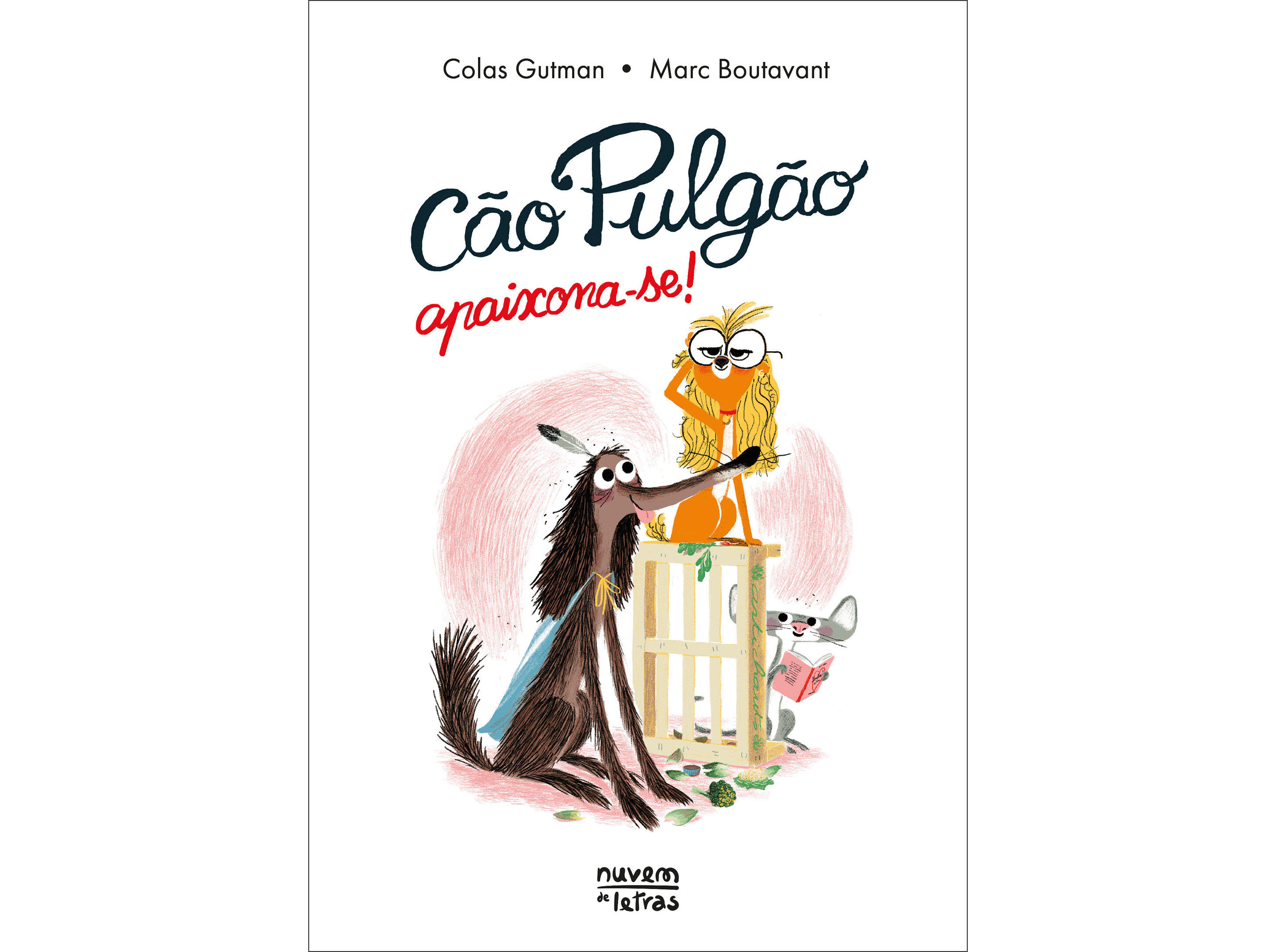 LIVRO C&Atilde;O PULG&Atilde;O APAIXONA-SE! DE COLAS GUTMAN image number 0