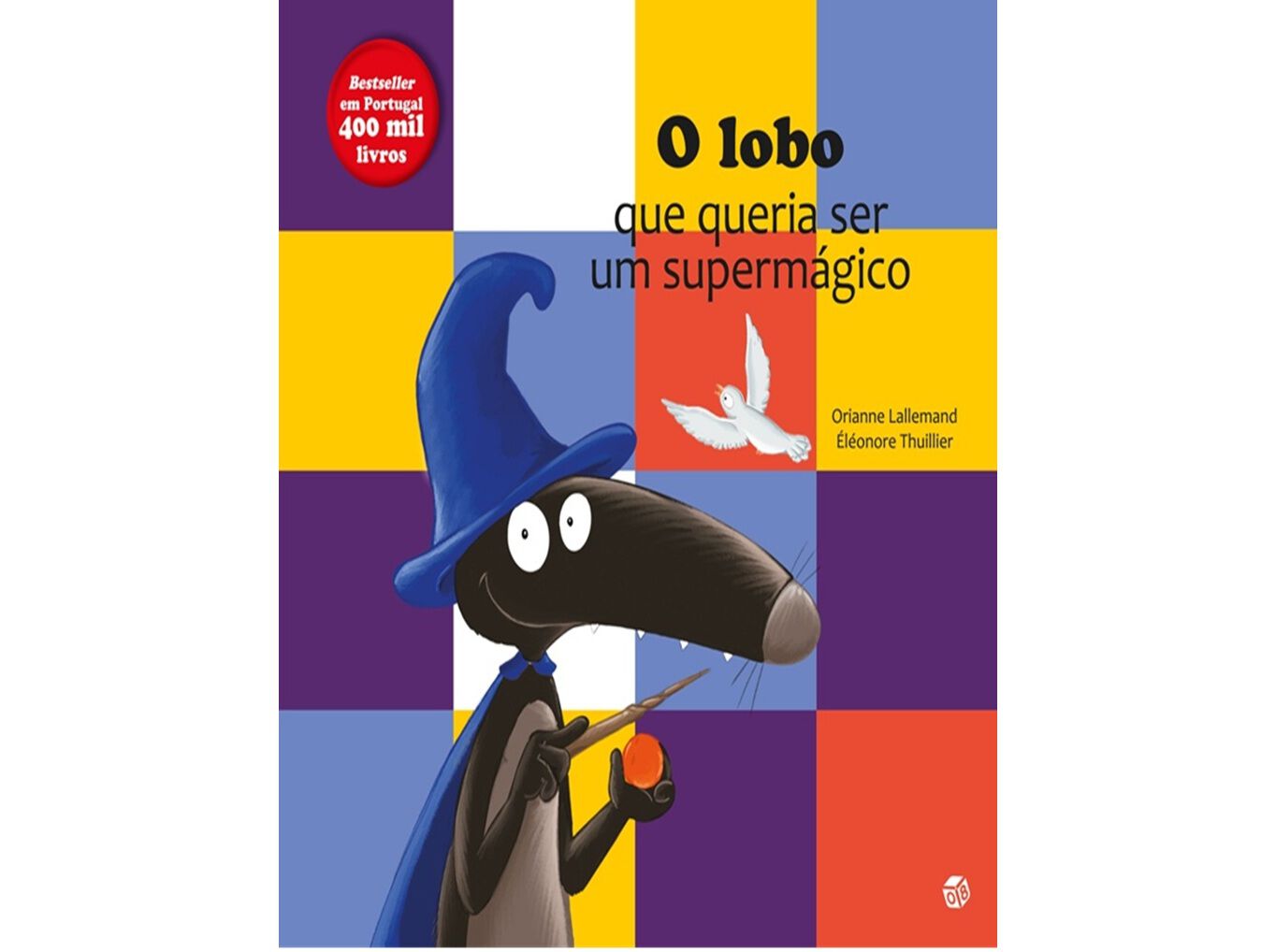 LIVRO O LOBO QUE QUERIA SER UM SUPERM&Aacute;GICO image number 0