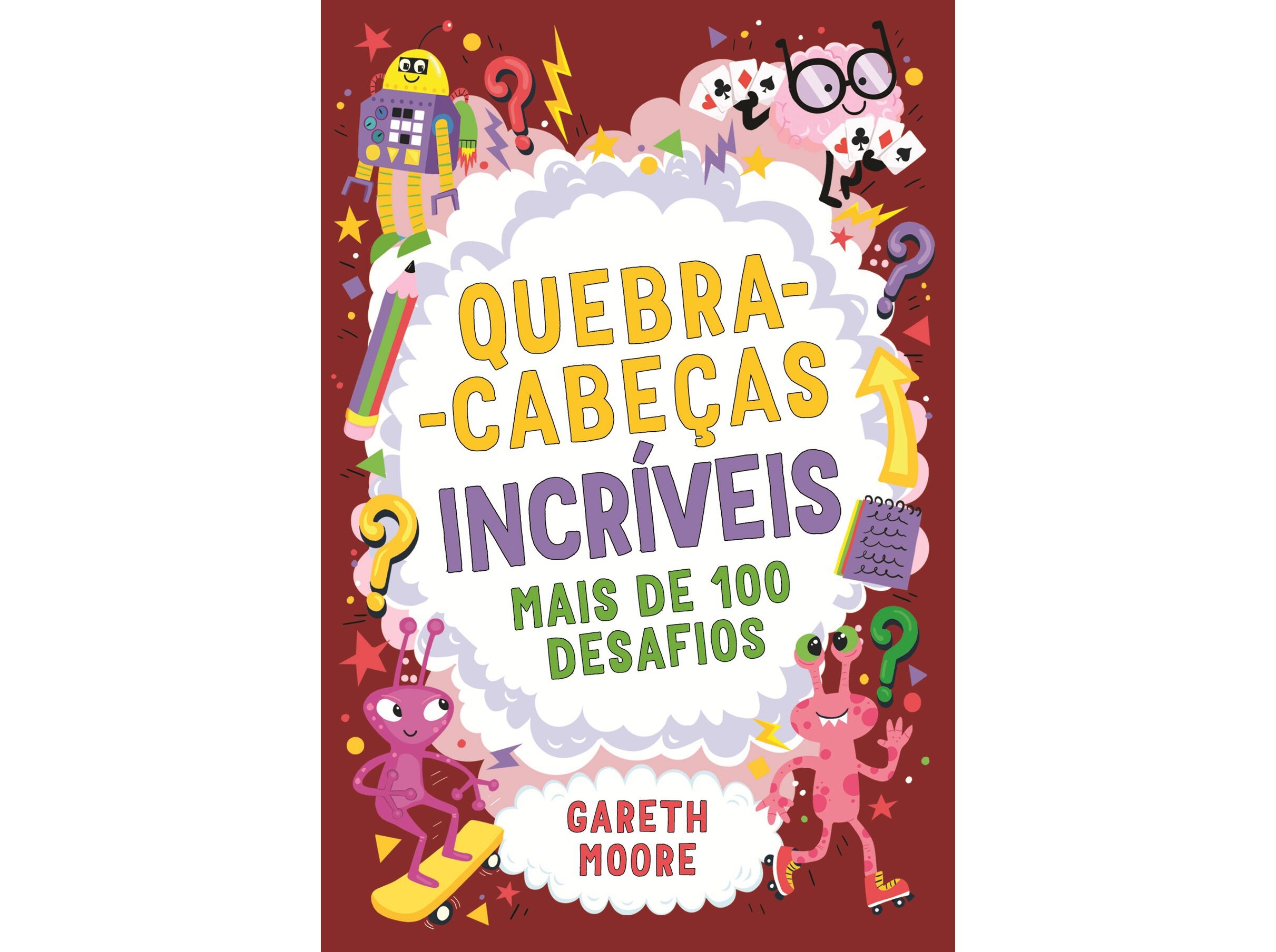 LIVRO QUEBRA-CABE&Ccedil;AS INCR&Iacute;VEIS DR. GARETH MOORE