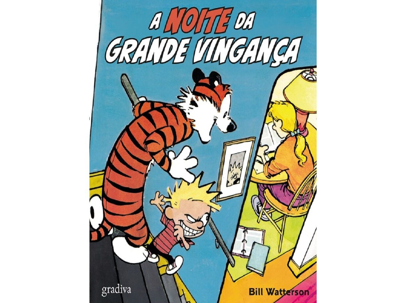 Calvin & Hobbes - A Noite da Grande Vingança, Bill Watterson, Gradiva Publicações LDA